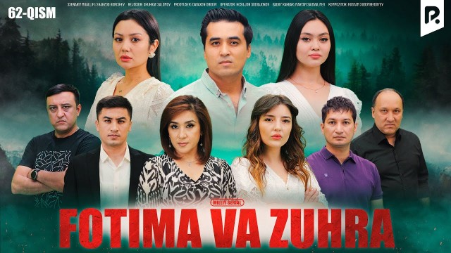 Fotima va Zuhra 1-63-64-65-66-67-68-69-70-71-72-73-74-75-76 Qism uzbek serial 2024